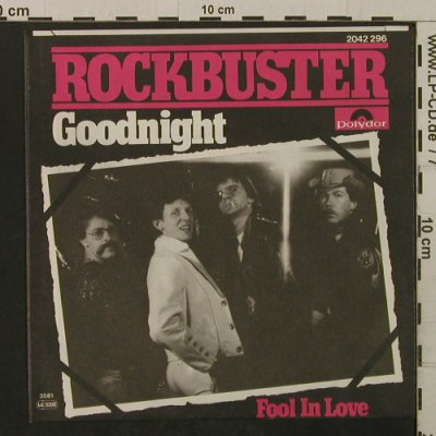 Rockbuster: Goodnight / Fool In Love, Polydor(2042 296), D, 1981 - 7inch - T2119 - 1,50 Euro