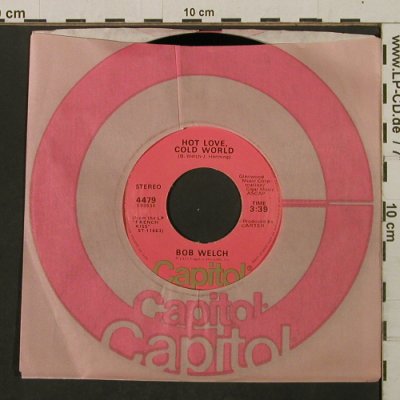Welch,Bob: Sentimental Lady/HotLove,Cold World, Capitol(4479), US, FLC, 1977 - 7inch - T2147 - 3,00 Euro