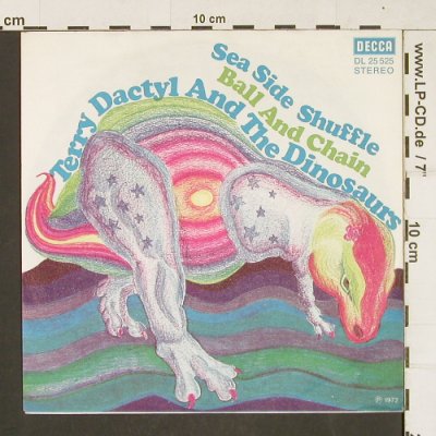 Dactyl,Terry and the Dinosaurs: Sea Side Shuffle, Decca(DL 25 525), D, 1972 - 7inch - T215 - 3,00 Euro