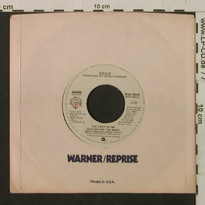 Exile: The Part Of Me That Needs You Most, WB/Reprise(WBS 8848), US, FLC, 1979 - 7inch - T2220 - 2,50 Euro