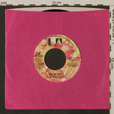 Dirt Band: Take Me Back / An American Dream, UA(UA-X1330), US, LC, 1979 - 7inch - T2253 - 2,00 Euro