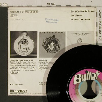 St. John,Michael: Part Of A Man Is Broken/Yes I Would, Bullet/Muster Stoc(006-98 653), D, 1976 - 7inch - T2657 - 2,50 Euro