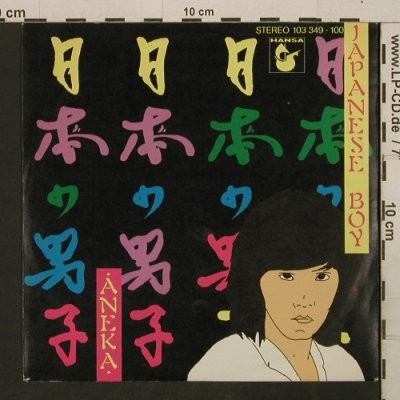 Aneka: Japanese Boy / Ae Fond Kiss, Hansa(103 349-100), D, 1981 - 7inch - T2732 - 2,50 Euro