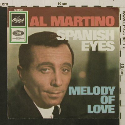 Martino,Al: Spanish Eyes / Melody Of Love, Capitol(K 23129), D,  - 7inch - T2822 - 2,00 Euro