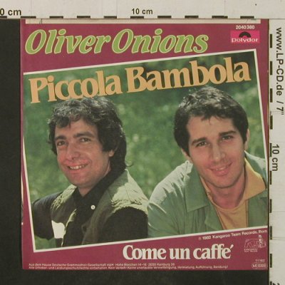 Onions,Oliver: Piccola Bambola / Come un Caffé, Polydor(2040 380), D, 1982 - 7inch - T2948 - 2,50 Euro