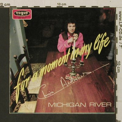 Andrews,Chris: Michigan River /For A Moment, Vogue(DV 11171), D,vg+/vg+, 1971 - 7inch - T3028 - 2,50 Euro