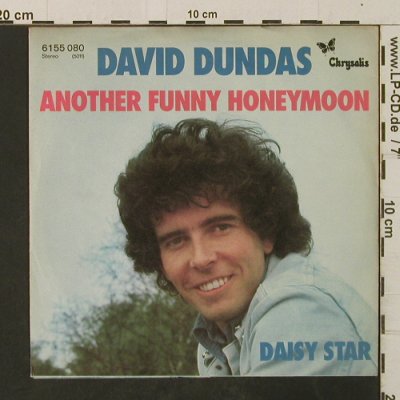 Dundas,David: Another Funny Honeymoon/Daisy Star, Chrysalis(6155 080), D, 1977 - 7inch - T3037 - 2,00 Euro
