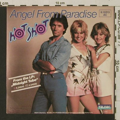 Hot Shot: Angel From Paradise / Friday, Teldec(6.13313), D, 1981 - 7inch - T3163 - 2,50 Euro