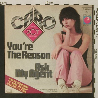 Caro & J.C.T. Band: You're The Reason / Ask My Agent, Pinball(6.12241), D, 1978 - 7inch - T3268 - 2,50 Euro