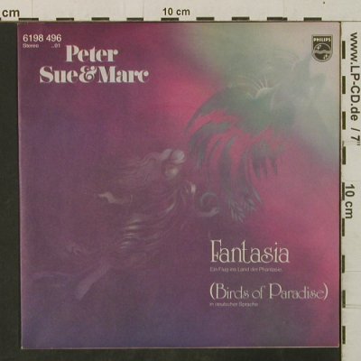 Peter,Sue & Marc: Fantasia / Ein Ganz Krummes Ding, Philips(6198 496), D, 1981 - 7inch - T3423 - 2,50 Euro