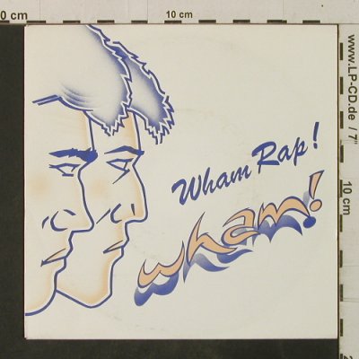 Wham: Wham Rap!*2, Epic(A 2442), NL, 1982 - 7inch - T3545 - 4,00 Euro