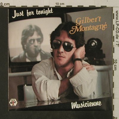 Montagne,Gilbert: Just For Tonight / Musicienne, Baby(106 518-100), D, 1984 - 7inch - T3661 - 2,00 Euro