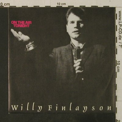 Finlayson,Willy: On The Air Tonight / After The Fall, PRT(106 594-100), D, 1984 - 7inch - T3665 - 2,00 Euro
