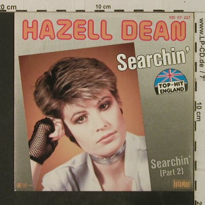 Dean,Hazel: Searchin' *2, Bellaphon(100-07-227), D, 1983 - 7inch - T3667 - 2,00 Euro