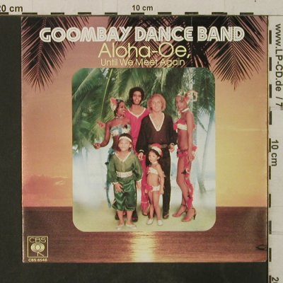 Goombay Dance Band: Aloha-Oe. Until we meet again, CBS(8548), D, 1980 - 7inch - T3680 - 2,00 Euro