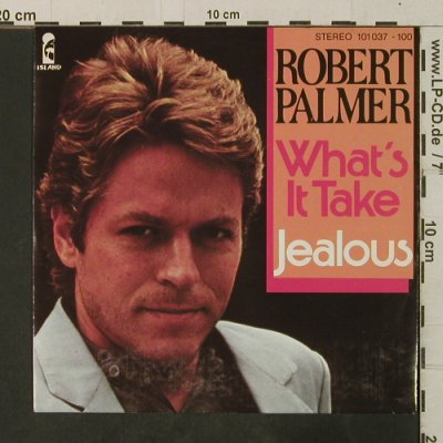 Palmer,Robert: What's It Take / Jealous, Island(101 037-100), D, 1979 - 7inch - T3719 - 3,00 Euro