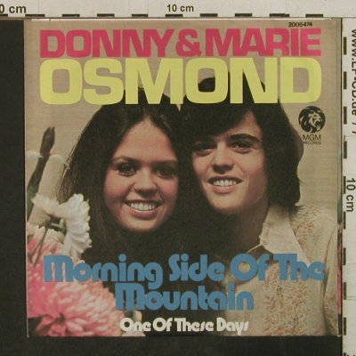 Osmond,Donny & Mary: Morning Side of the Mountain, MGM(2006 474), D, 1974 - 7inch - T3820 - 2,50 Euro