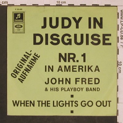 Fred,John and the Playboys: Judy in Disguise / When the lights, Columbia(C 25 695), D, VG-/m-,  - 7inch - T4474 - 4,00 Euro
