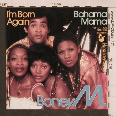 Boney M.: I'm Born Again/Bahama Mama, Hansa(101 101-100), D, 1979 - 7inch - T4523 - 3,00 Euro