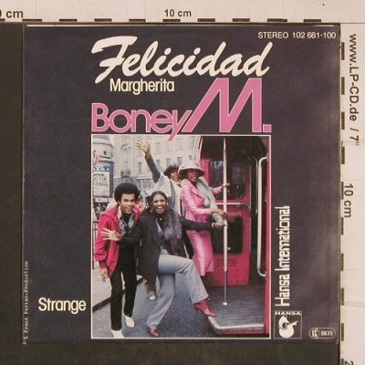Boney M.: Felicidad / Margherita, Hansa(102 681-100), D, 1980 - 7inch - T4525 - 2,50 Euro