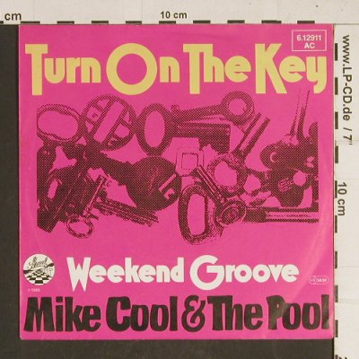 Mike Cool & The Pool: Turn on the Key, Strand(6.12911 AC), D, 1980 - 7inch - T457 - 2,50 Euro