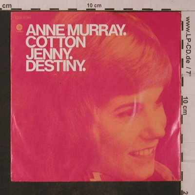 Murray,Anne: Cotton Jenny / Destiny, m-/vg+, Capitol(C 006-81 086), D, 1971 - 7inch - T4797 - 2,50 Euro