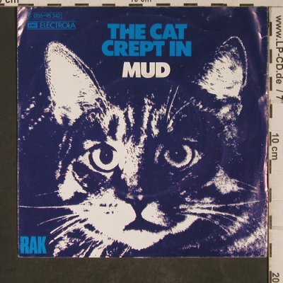 Mud: The Cat Crept in, m-/vg+, RAK(C 006-95 342), D, 1974 - 7inch - T5304 - 3,00 Euro