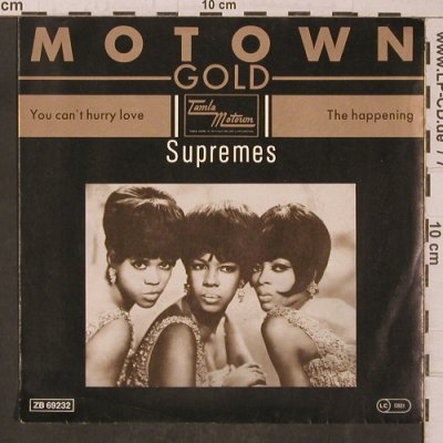 Supremes: You can't hurry love/The Happening, Tamla-Motown Gold(ZB 69232), D,  - 7inch - T5547 - 3,00 Euro
