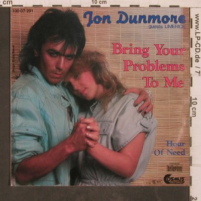 Dunmore,Jon guest Limerick: Bring your problems to me, Cosmus(100.07.291), D, 1984 - 7inch - T5643 - 3,50 Euro
