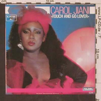 Jiani,Carol: Touch And Go Lover, m-/vg+, Teldec(6.14244 AC), D, 1984 - 7inch - T5665 - 3,00 Euro