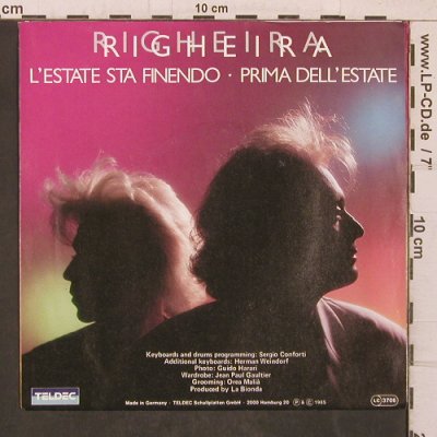 Righeira: L'Estate Sta Finendo, Teldec(6.14404 AC), D, 1985 - 7inch - T5702 - 3,00 Euro