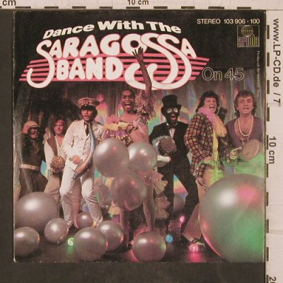 Saragossa Band: Dance with the, on 45, Mix, Ariola(103 906-100), D,  - 7inch - T5730 - 2,50 Euro