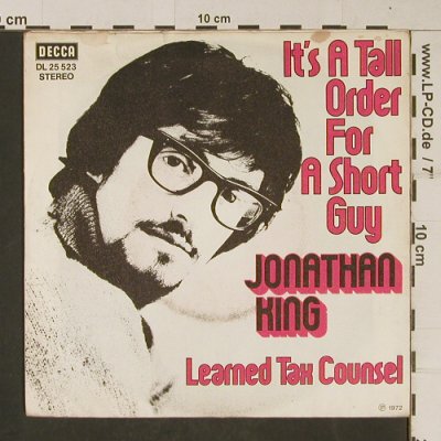 King,Jonathan: It's a tall order for a short guy, Decca(DL 25 523), D,m-/vg+, 1972 - 7inch - T637 - 3,00 Euro