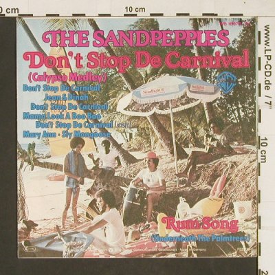 Sandpepples,The: Don't stop t.Carnival,CalypsoMedley, WB(16 878), D, 1977 - 7inch - T75 - 3,00 Euro