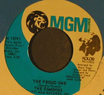 Osmonds: The Proud One, FLC, MGM(M 14791), US, 1975 - 7inch - T962 - 2,50 Euro