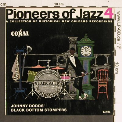 Dodds,Johnny/Black Bottom Stompers: Pioneers of Jazz  4, Coral(94 204 EPC), D,  - EP - T4210 - 5,00 Euro