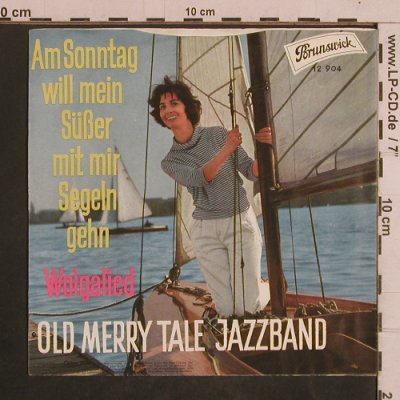Old Merry Tale Jazzband: Am Sonntag will mein Süßer mit..., Brunswick(12 904), D, 1961 - 7inch - T4374 - 3,00 Euro