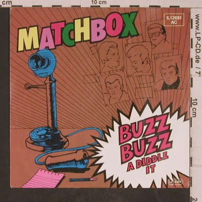 Matchbox: Buzz Buzz a Diddle it, Magnet(6.12691 AC), D, 1979 - 7inch - T5368 - 3,00 Euro
