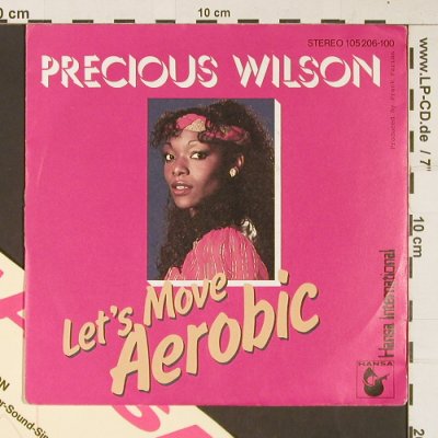 Wilson,Precious / The Farian Orch.: Let's Move Aerobic/Concerto for Med, Hansa,Facts(105 206-100), D,vg+/vg+, 1983 - 7inch - S8979 - 3,00 Euro