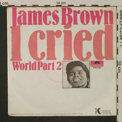 Brown,James: I cried / World Part 2, vg+/VG+, Polydor(2001 189), D, 1969 - 7inch - T2082 - 4,00 Euro