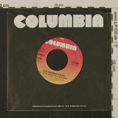Manhattans: We Never Danced To A Love Song, FLC, Columbia/Promo-stol(3-10586), US, 1977 - 7inch - T2542 - 3,00 Euro