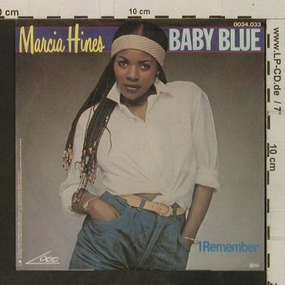 Hines,Marcia: Baby Blue / I Remember, Logo(0034.033), D, 1982 - 7inch - T3499 - 2,50 Euro