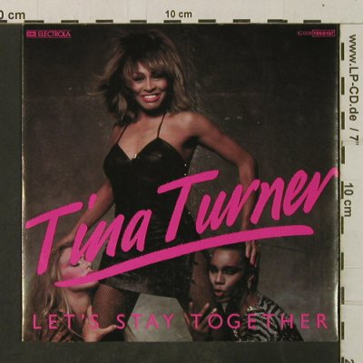 Turner,Tina: Let's Stay Together / I Wrote A Let, Capitol(1868197), EEC, 1983 - 7inch - T3534 - 2,50 Euro