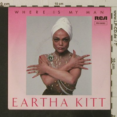 Kitt,Eartha: Where Is My Man*2, RCA(PB 69080), D, 1983 - 7inch - T3648 - 2,50 Euro