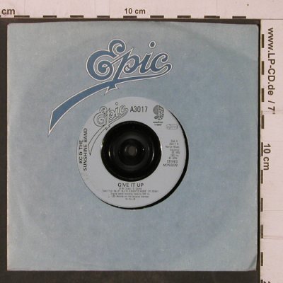 KC & The Sunshine Band: Give It Up / It's Too late to say g, Epic, FLC(A 3017), UK, 1982 - 7inch - T4036 - 5,00 Euro