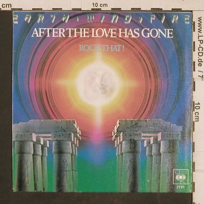 Earth Wind & Fire: After the Love Has Gone/Rock That!, CBS(CBS 7721), D, 1979 - 7inch - T4574 - 2,00 Euro