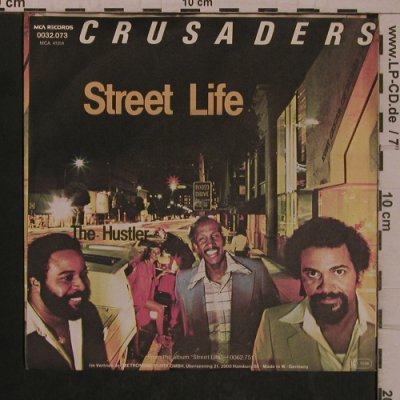 Crusaders: Street Life / The Hustler, MCA(0032.073), D, 1979 - 7inch - T5463 - 5,00 Euro