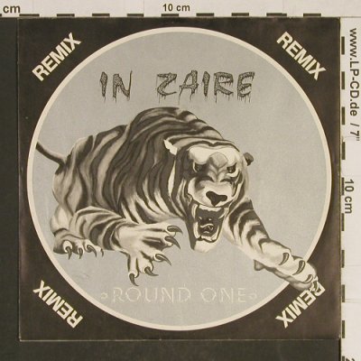 Round One: In Zaire, remix, Italoheat(ITH 006/7 MEGA), D, 1985 - 7inch - T563 - 3,00 Euro