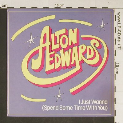 Edwards,Alton: I just wanna(Spend Some Time..., Streetwave(A-1897), NL, 1981 - 7inch - T692 - 4,00 Euro