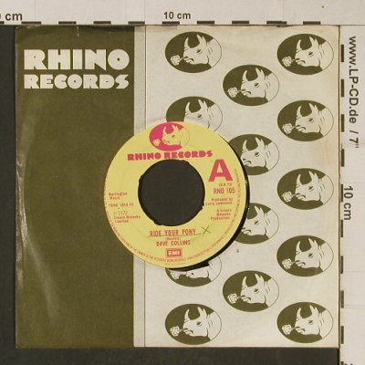 Collins,Dave: Ride your Pony / You for Me FLC,wol, Rhino(RNO 105), UK, 1972 - 7inch - T647 - 5,00 Euro